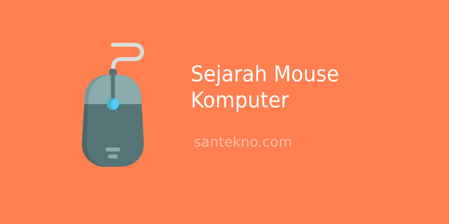 Sejarah Mouse Komputer